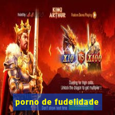 porno de fudelidade